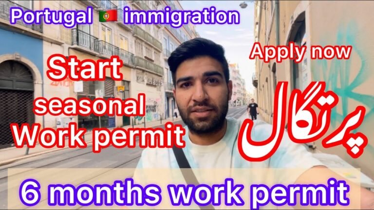 Portugal 🇵🇹 Announced seasonal Work permit 2022 – Portugal Immigration