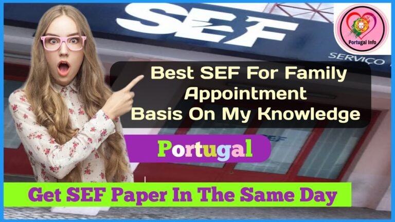 Portugal Family Appointment | Best SEF To Take Family Appointment