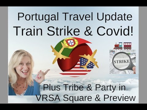 Portugal update, train strike, covid tests to fly, VRSA Party, algarve beach, food, sneak peek…