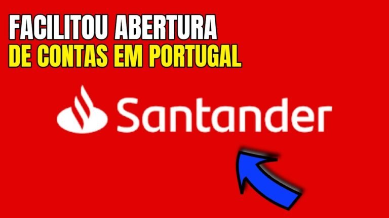 Santander Facilita Abertura De Contas De Brasileiros Em Portugal