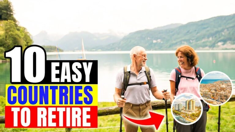 Top 10 Easy Countries To Retire to And live Comfortably