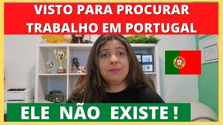 VISTO PARA PEDIR TRABALHO EM PORTUGAL