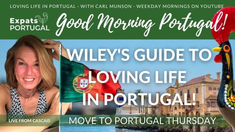 Wiley's Guide to Loving Life in Portugal on The Good Morning Portugal Show!