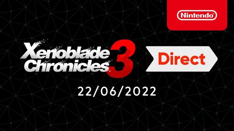 Xenoblade Chronicles 3 Direct – 22/06/2022