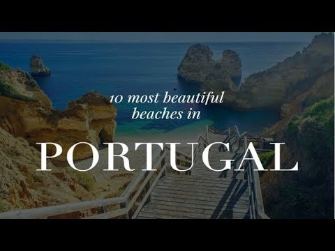 10 Most Beautiful Beaches in Portugal