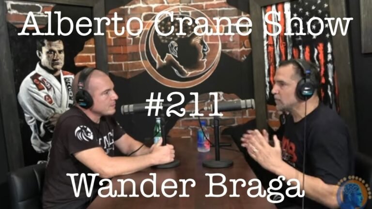 Alberto Crane Show #211 Wander Braga – Wander Braga BJJ