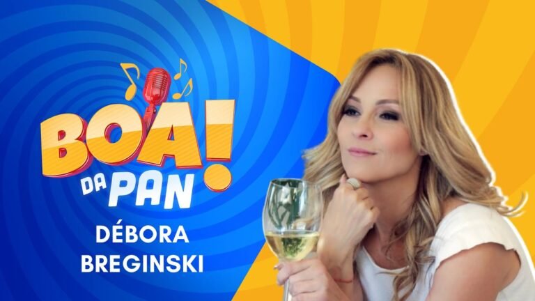 BOA DA PAN – DÉBORA BREGINSKI – 06/07/2022