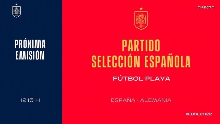 🚨EN DIRECTO🚨 Partido España – Alemania Selección Española de Fútbol Playa | 🔴 SEFUTBOL