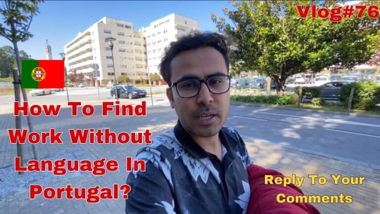 How to Find Work In Portugal | Work Permit Portugal | Work Visa In Portugal For Nepali | Portugal