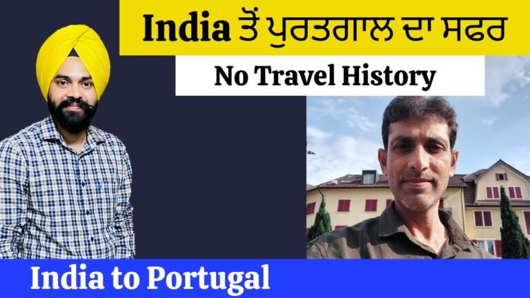 India to Portugal Journey | Without Travel History