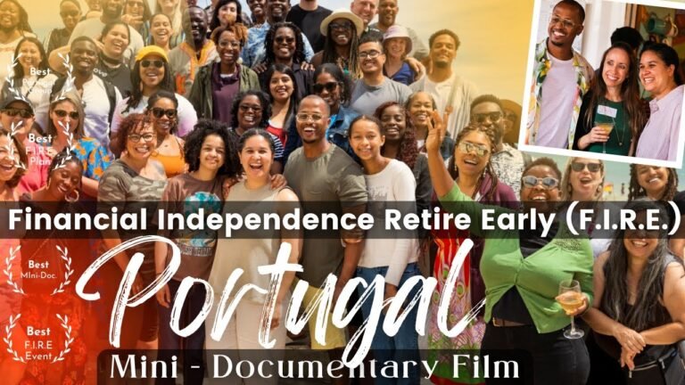 Mini Documentary: The Biggest Financial Independence, Retire Early Event Just Took Place in Portugal