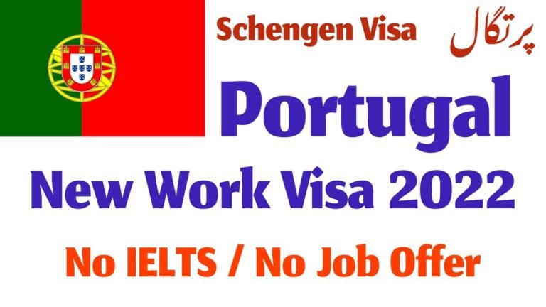 NEW Portugal Work Visa 2022 | Schengen Visa | Jobs in Portugal | No IELTS | No Job Offer required