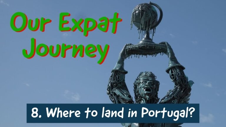 Our Expat Journey: Where to Land in Portugal?