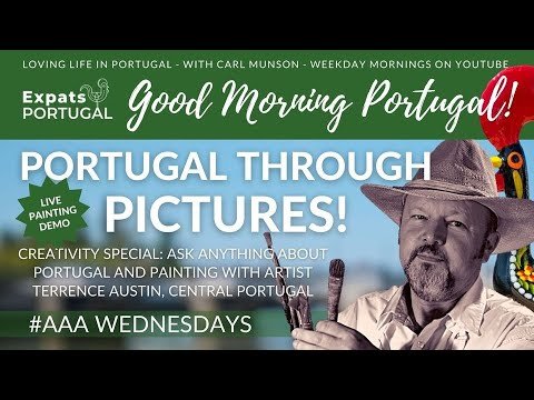 Portugal through pictures with artist Terence Austin on Good Morning Portugal!