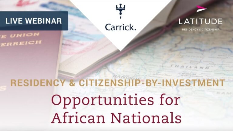 Residency & Citizenship-by-Investment Opportunities for African Nationals