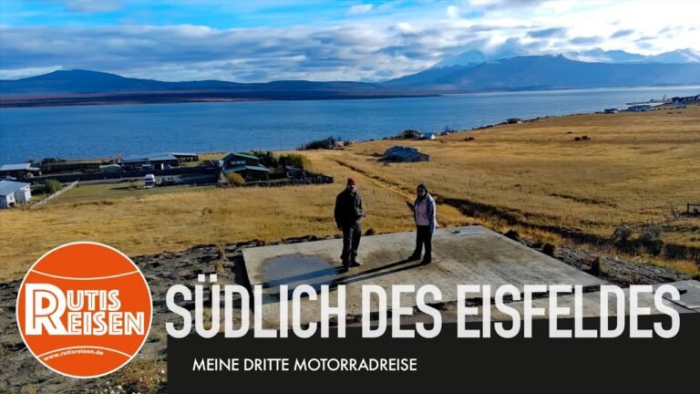 Südlich des Eisfeldes in Puerto Natales – Meine dritte Motorradreise, Folge 23