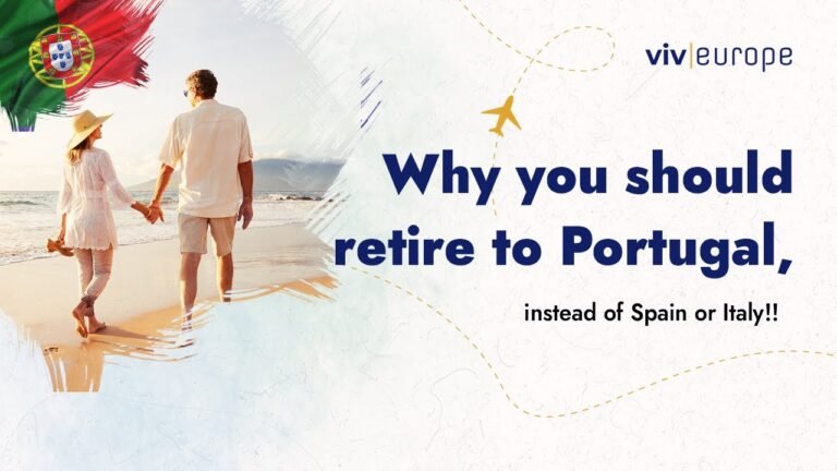 Why we think you should retire to Portugal, instead of Spain and Italy!!