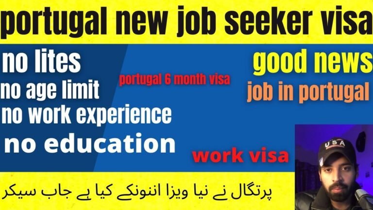 portugal job seeker visa 2022 | portugal work visa new update | jobs in portugal for foreigners