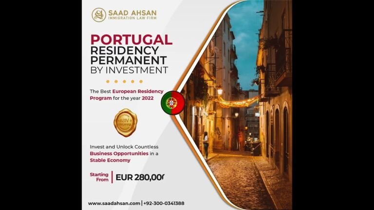 Best European Residency Program 2022 | Portugal Golden Visa | Saad Ahsan Immigration Law Firm