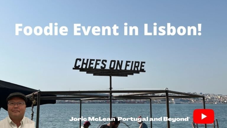 Chefs on Fire Food Event Lisbon Portugal – Travel Vlog