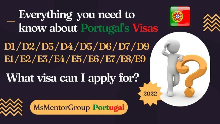 (D1 to D9) & (E1 to E9) Everything you need to know about Portugal’s Visas free advice