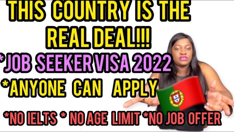EASIEST VISA||JOB SEEKER VISA 2022||STAFF SHORTAGE||MOVE TO PORTUGAL WITH NO JOB OFFER||PLENTY JOBS