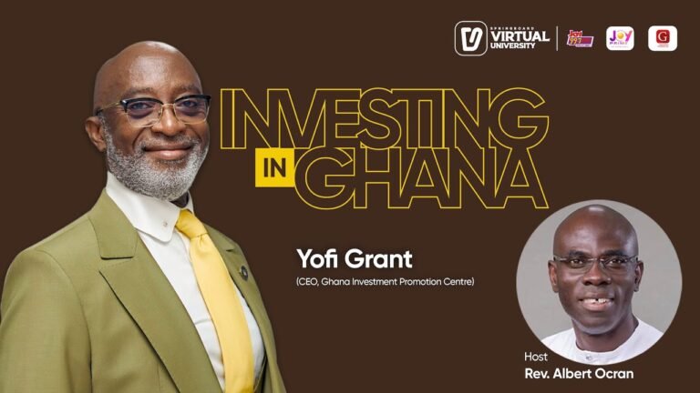 Exploring business and investment opportunities in Ghana with Yofi Grant, CEO of GIPC on Springboard