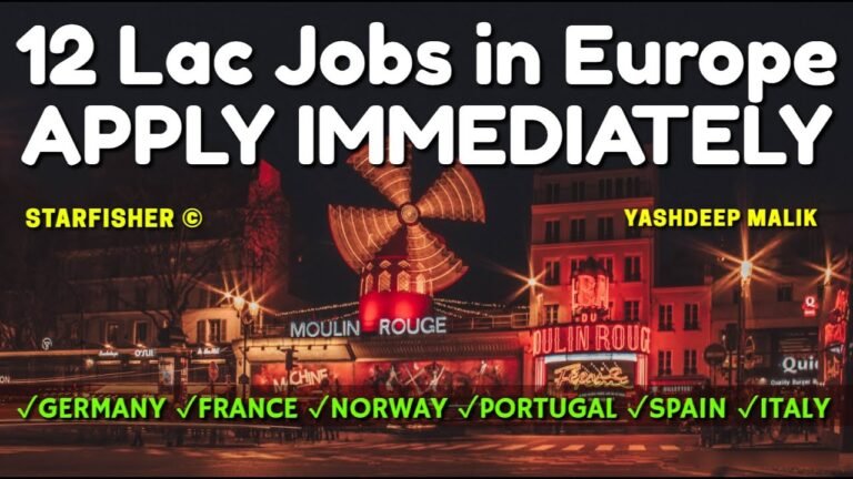 Golden Opportunities in Europe || Limited Time – Watch How To Apply !! (in Hindi – हिंदी में )