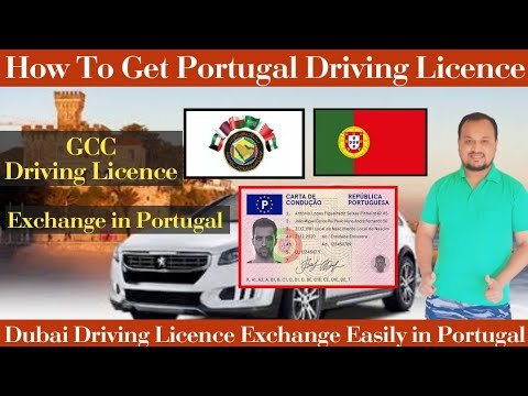 How To Get Portugal Driving Licence | GCC Driving Licence Exchange in Portugal | UAE , Saudi, Qatar