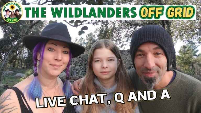 LIVE – Q and A with us The Wildlanders Off Grid