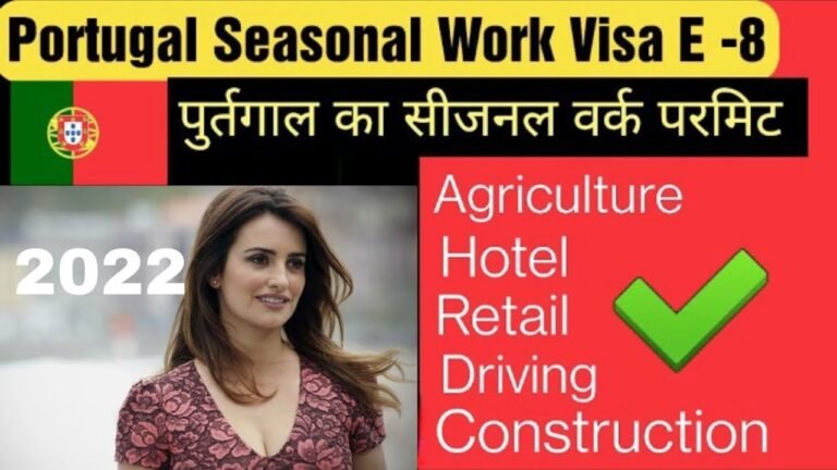 Portugal seasonal work visa August 2022