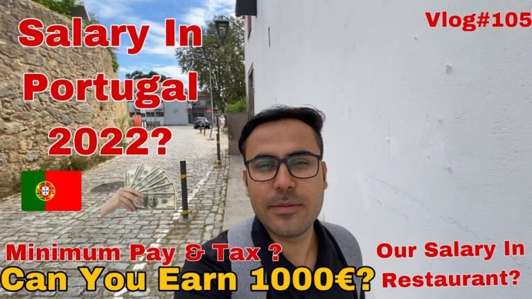 Salary In Portugal | Portugal Salary Per Month 2022|Earnings In Portugal|Salary In Lisbon|Portugal