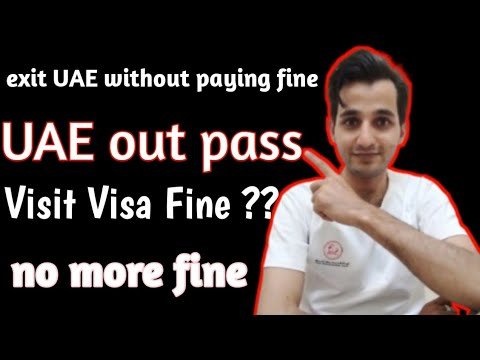 UAE out pass || exit UAE without paying Visa fine || how to exit UAE without paying immigration fine