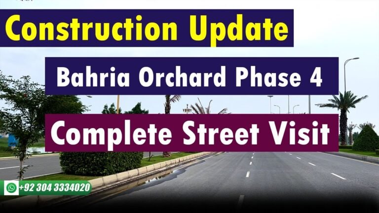 Construction Update Of Bahria Orchard Phase 4 | Complete Street Visit Orchard Phase 4 | PPS