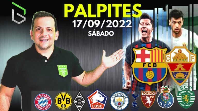 PALPITES DE FUTEBOL APOSTA ESPORTIVA PARA HOJE 17 09 2022+ BILHETES PRONTOS (SÁBADO)| Boleiros Tips