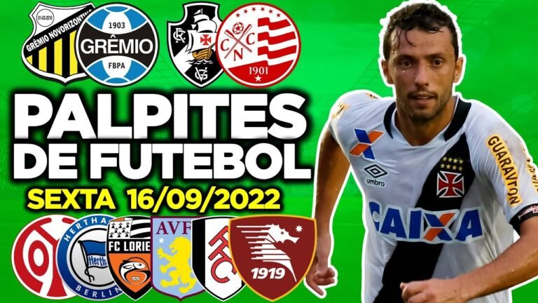 PALPITES DE FUTEBOL PARA SEXTA DIA 16/09/2022 + BILHETE PRONTO (DUPLA)