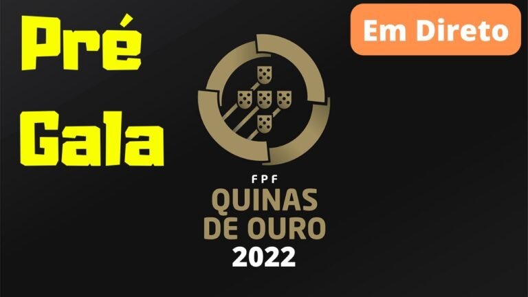 Pré Gala – Quinas de Ouro 2022