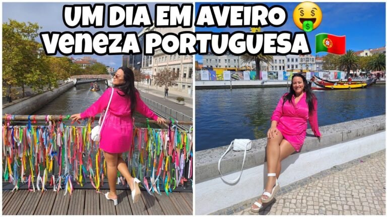 QUANTO CUSTA PASSAR 1 DIA EM AVEIRO, VENEZA PORTUGUESA 🇵🇹