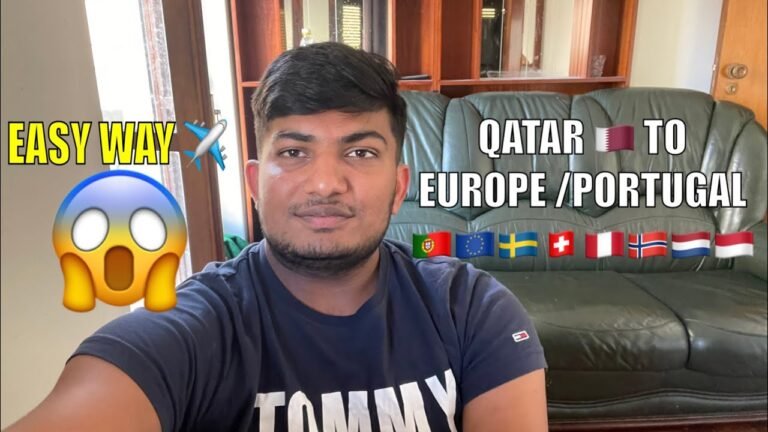 Qatar to Europe | Easy way to come Europe | Portugal | Rehman Ali