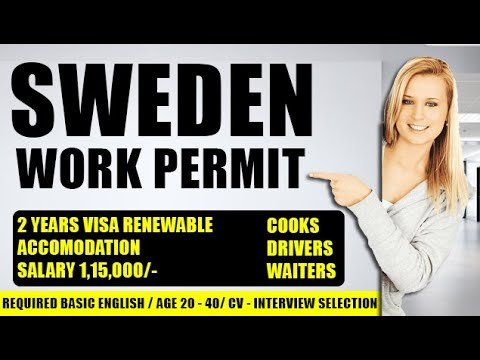 SWEDEN WORK PERMIT VISA 2022 SWEDEN WORK PERMIT FOR INDIANS | SWEDEN WORK VISA 2022 A2ZSERVICEZ