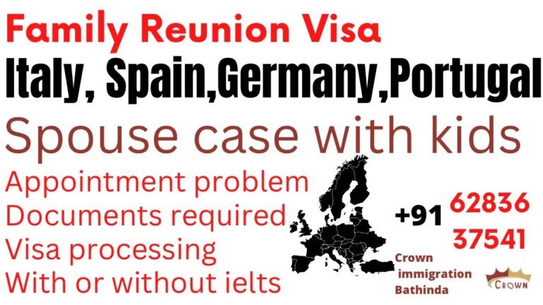 family visa | Reunion visa | spouse visa | appointment for family visa | Europe spouse country list