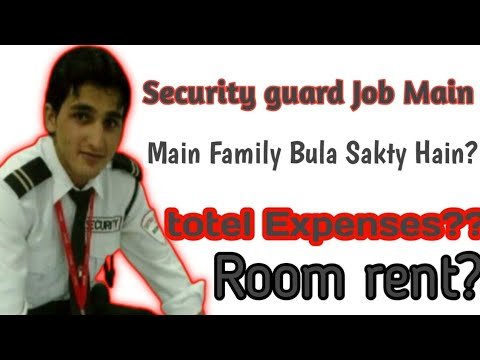 security guard ki job main Family ko bula sakty Hain kiya ?? living expenses in UAE 🇦🇪 || UAE jobs