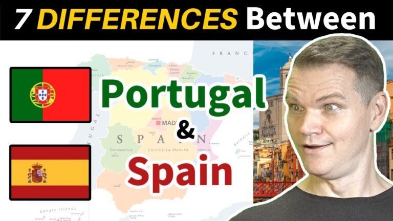 7 DIFFERENCES Between Spain and Portugal