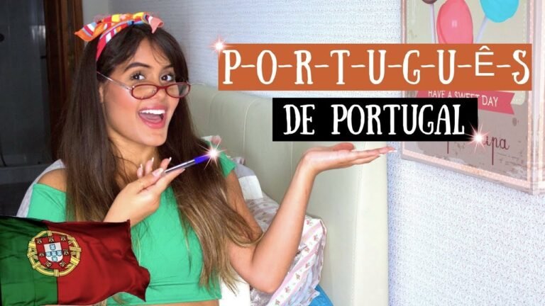 APRENDA A FALAR PORTUGUÊS DE PORTUGAL!!