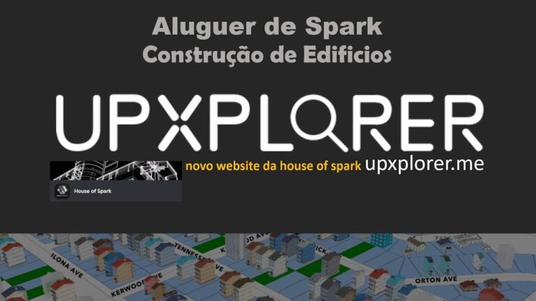 Aluguer de Spark e Construção de Edificios pela UPXPLORER da House Of Spark