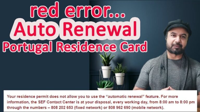 Auto Renewal Red Error Solution | Portugal Residence Card