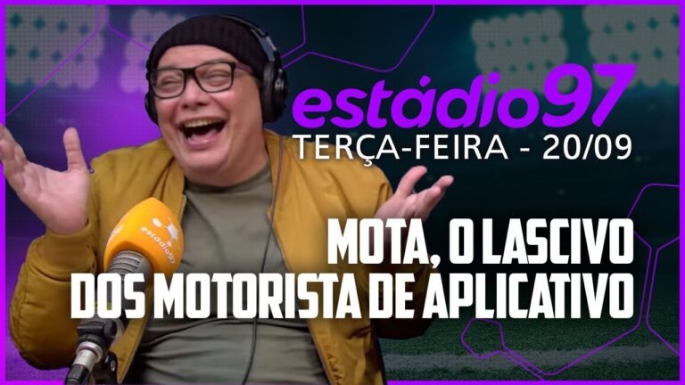 ESTÁDIO 97 – AO VIVO – 20/09/22 – AO VIVO