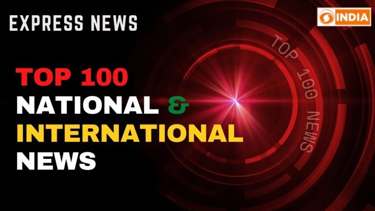 Express News: Top 100 national and international news in only 30 minutes