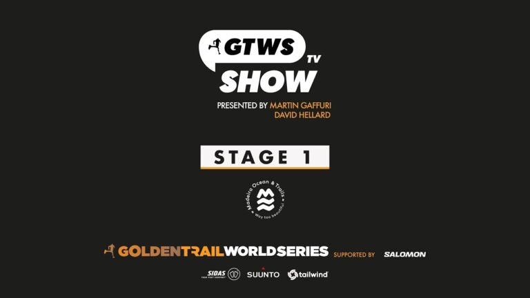 GTWS TV SHOW – FINAL : Madeira Ocean&Trails Stage 1