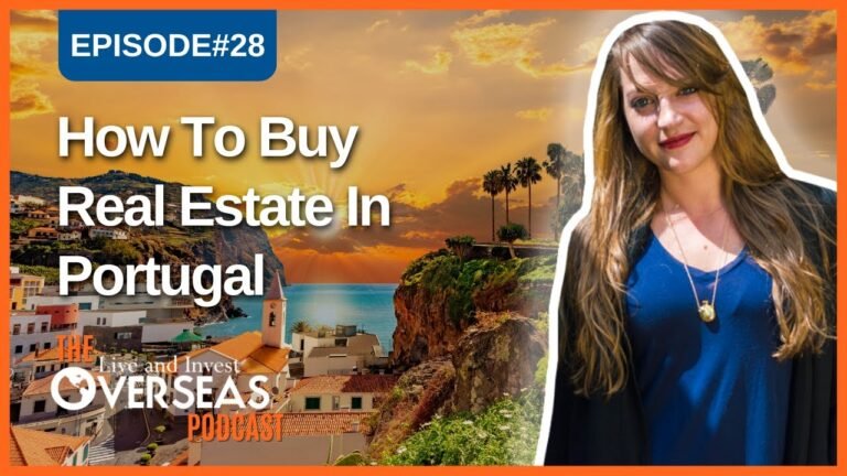 How To Buy Real Estate In Portugal: The Complete Guide